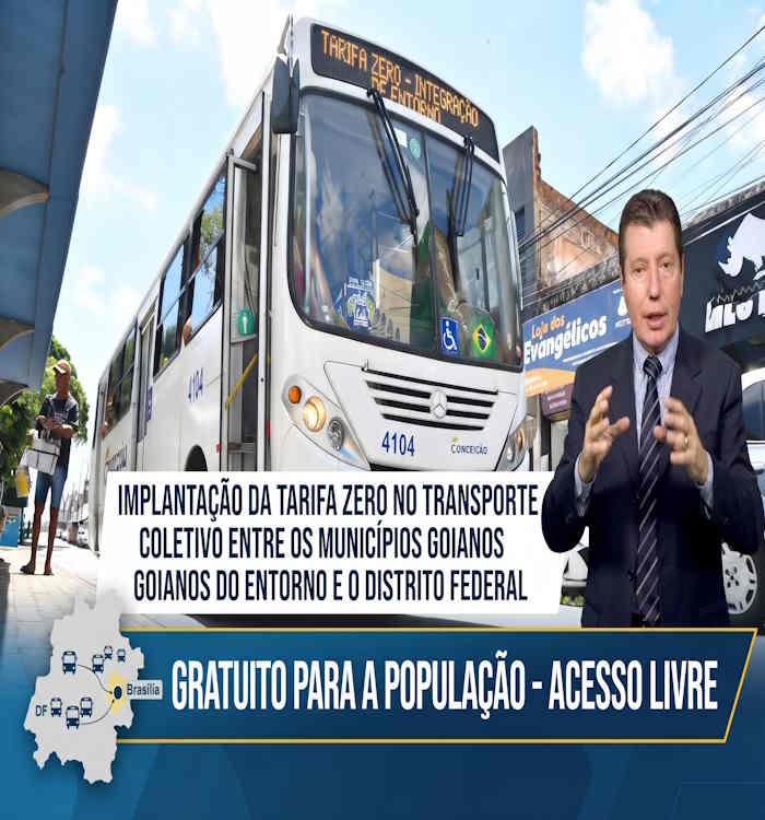 Transporte gratuito no Entorno: José Nelto propõe grupo de trabalho para debater tarifa zero com recursos de Goiás, DF e União